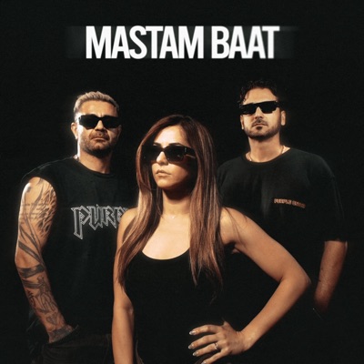 Mastam Baat - Single