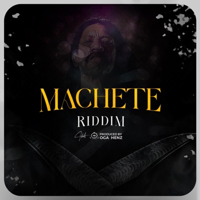 Machette Riddim
