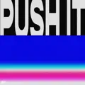 Push It
