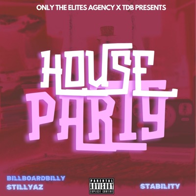 House Party (feat. Billboardbilly) - Single