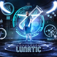 LUNATIC - Single - LunaKorpz