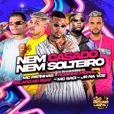 Nem Casado Nem Solteiro - Single