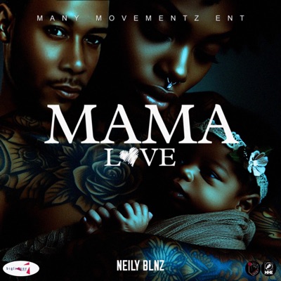 Mama Love - Single