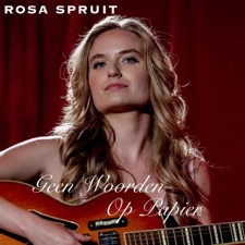 Rosa Spruit - Geen Woorden Op Papier