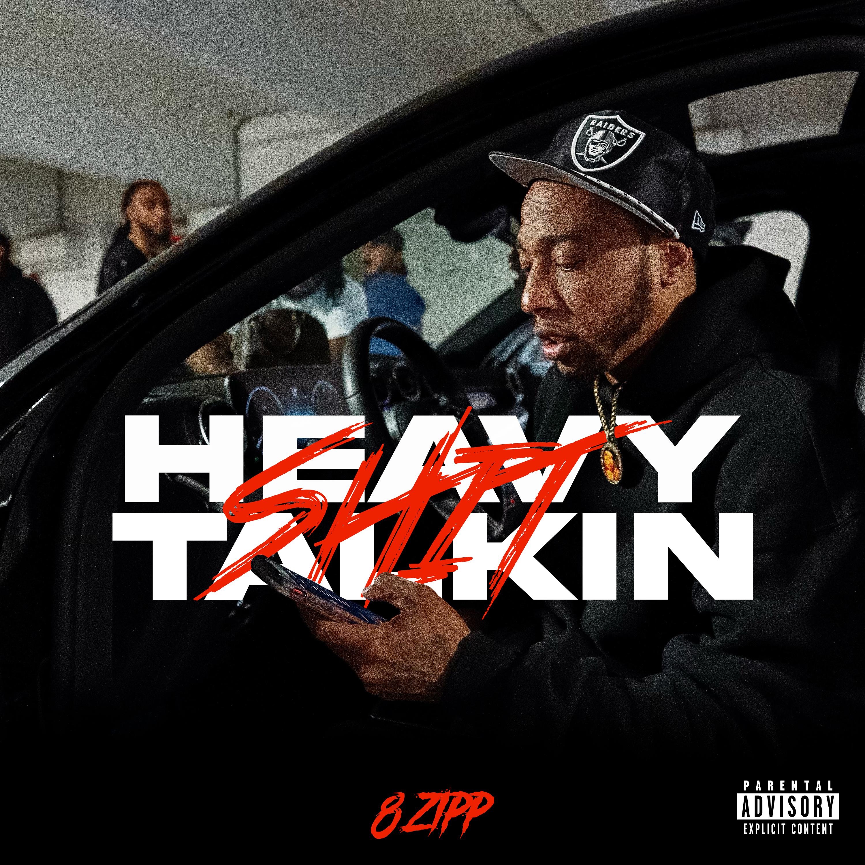 Heavy Shit Talkin - Single