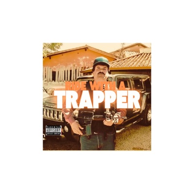 Ride With A Trapper (feat. TriggaFace) - Single