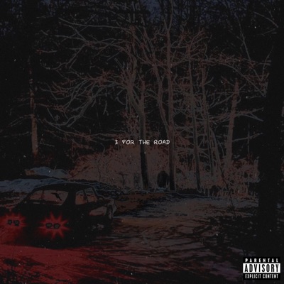 3 FOR THE ROAD - Single