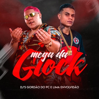 Mega da Glock - Single