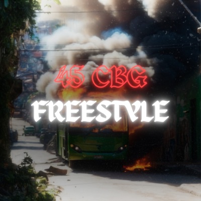 45 Cbg Freestyle (feat. Real Couto, Nofi & Emiély) - Single