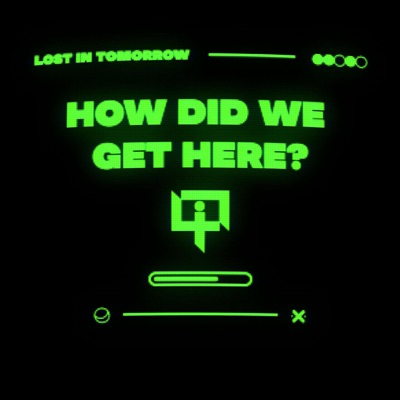 How Did We Get Here? - Single