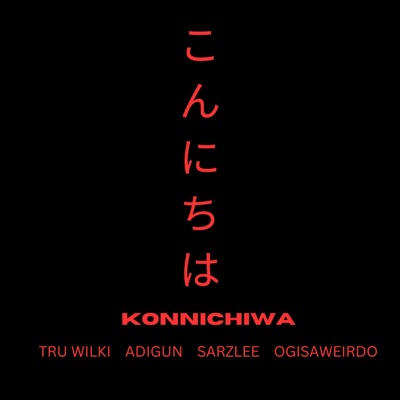 Konnichiwa (feat. ogisaweirdo) - Single