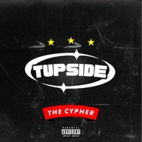 The Cypher - Single - TUPSIDE