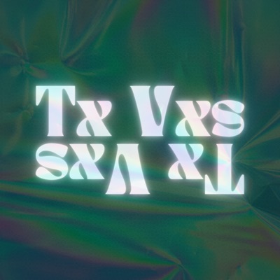 Tx Vxs - Single