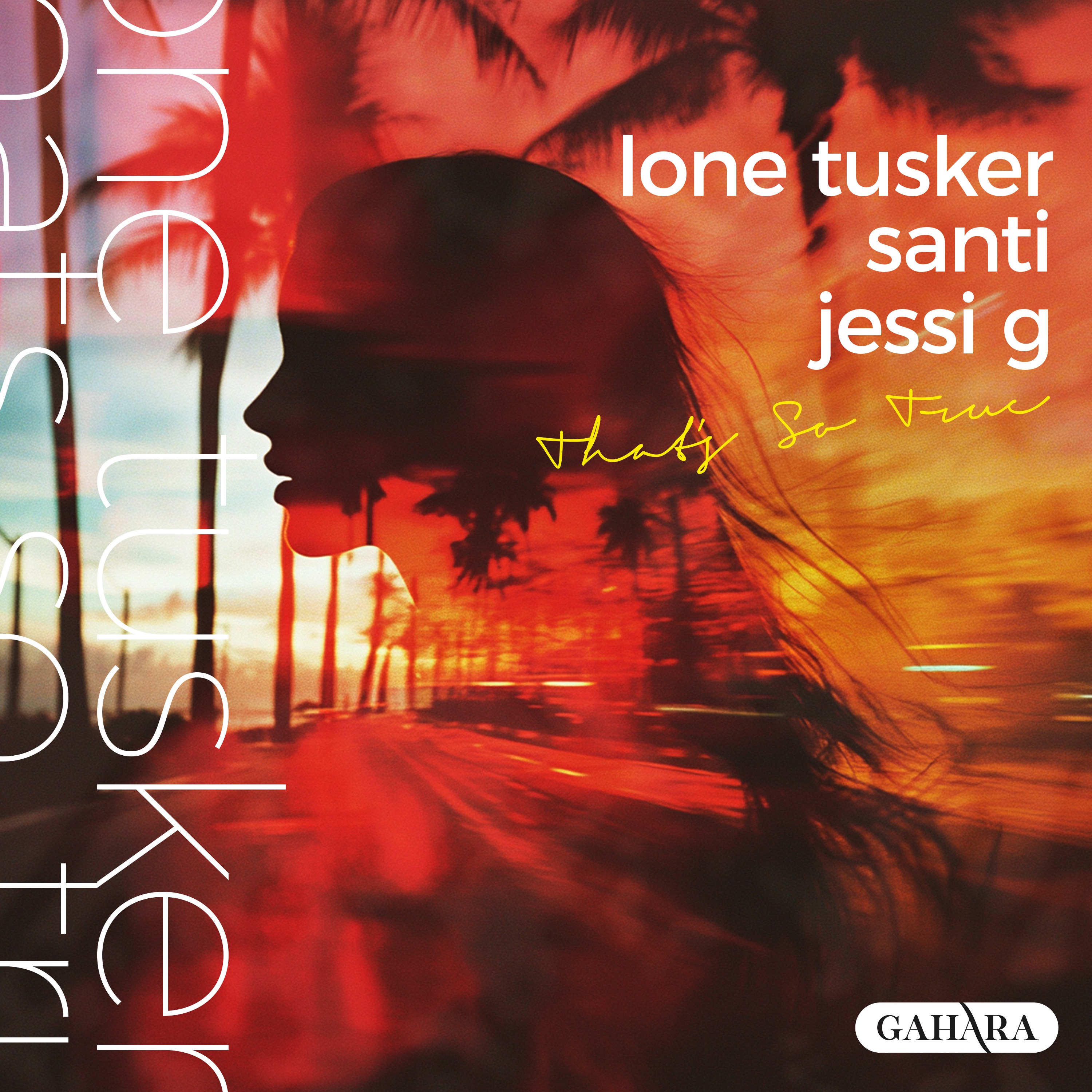 That's So True - Single