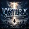 Vystor X - Yehlisa ukukhanya