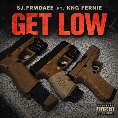 Get low (feat. KNG Fernie) - Single