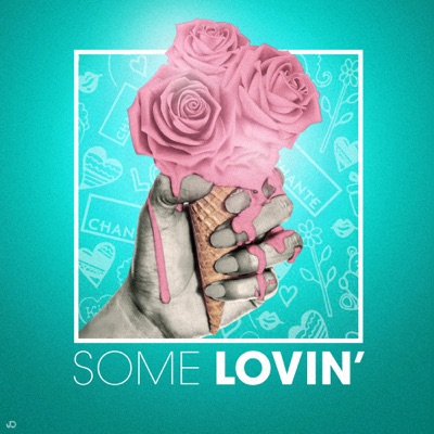 Some Lovin' - Single