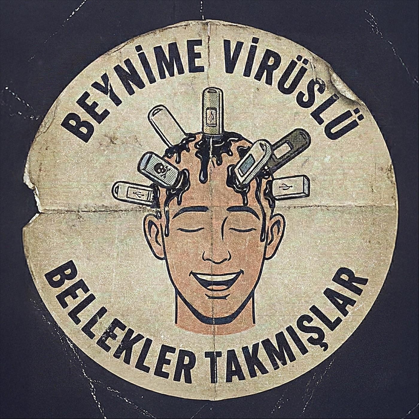 Beynime Virüslü Bellekler Takmışlar - Single