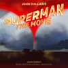 Superman The Movie (Original Motion Picture Score) - John Williams, John Cardon Debney & Royal Scottish National Orchestra