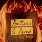 Fortune & Fame - Single