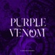 Purple Venom Single