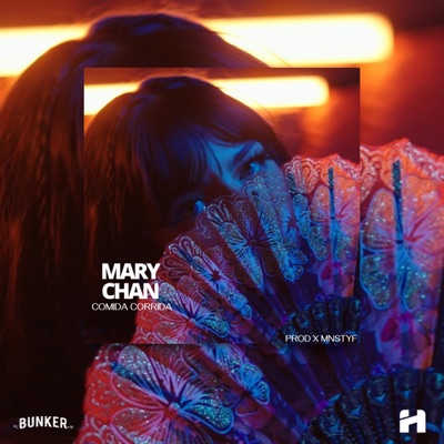 COMIDA CORRIDA (feat. MARY CHAN) - Single