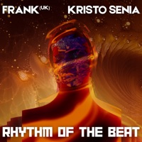 Rhythm of the Beat - Single - FRANK (UK) & Kristo Senia