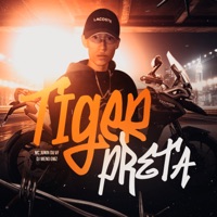 Tiger Preta - Single - Mc Junin Du Vf & DJ Meno GMZ