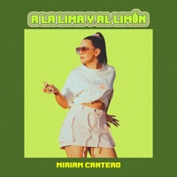 A la Lima y al Limón - Single - Míriam Cantero