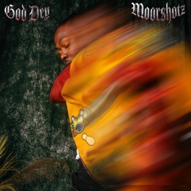 God Dey Moorshotz
