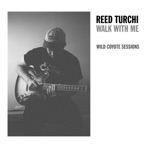 Walk With Me (Wild Coyote Sessions) - Single