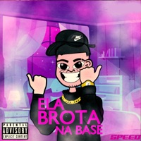Ela Brota na Base (Speed) - Single - CRDEZZ