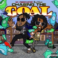 Chasing The Goal (feat. Big Haze) - Single - Da Firestarter