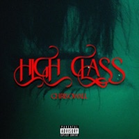 HIGHCLASS - Single - Chris Owxll
