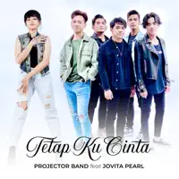 Tetap Ku Cinta — Projector Band
