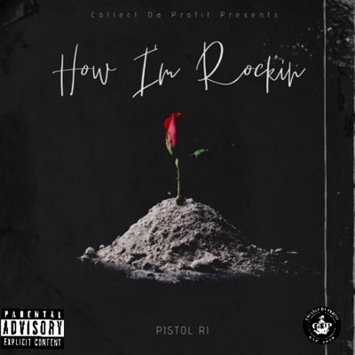 How I'm Rockin - Single