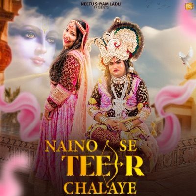 Naino Se Teer Chalaye - Single