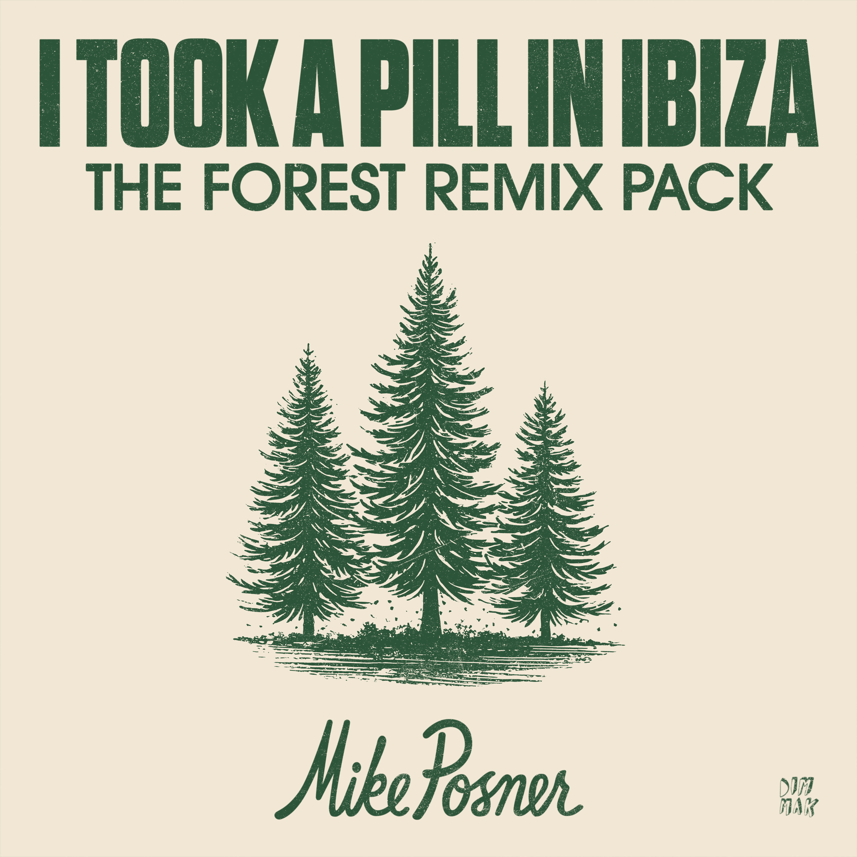 I Took a Pill in Ibiza (The Forest Remix Pack) - EP