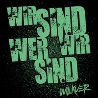 Wir sind wer wir sind