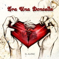 Era una Doncella - Single - EL ALVINO
