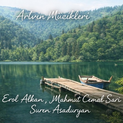 PRUSA SANAT ARTVİN MÜZİKLERİ (feat. Suren Asaduryan, Erol Alkan & Mahmut Cemal Sari) - Single