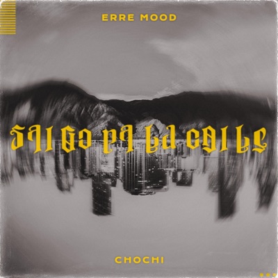 Salgo Pa La Calle - Single