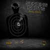 Sendin Shots (feat. Bujji) - Single