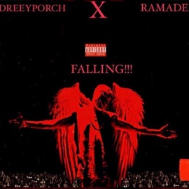 Falling (feat. Ramadel) DreeyPorch