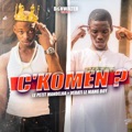 C'KOMEN ? (feat. Le Niangboy) by Le Petit Mandelha