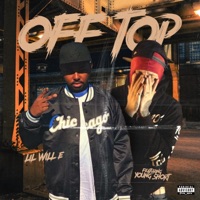 Off Top (feat. Young Short) - Single - Lil Will-E