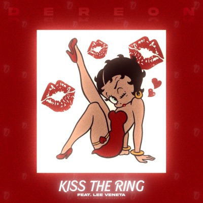 Kiss The Ring (feat. Lee Veneta) - Single