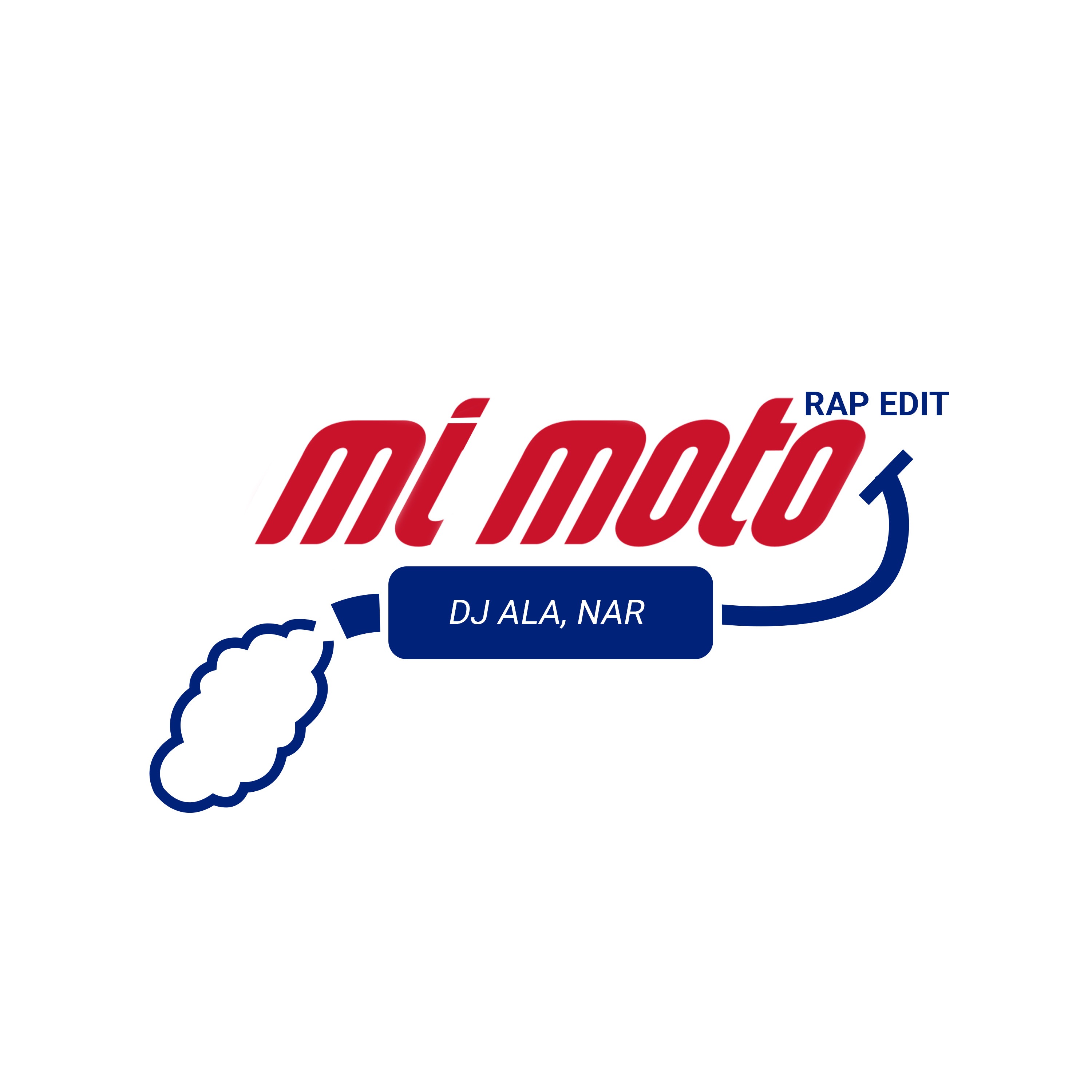 Mi Moto (Rap Edit) - Single