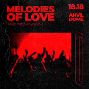 MELODIES OF LOVE - Single