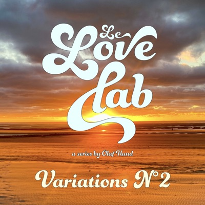 Le Love Lab - Variations No. 2 (feat. Yan Péchin) - EP